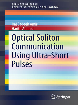 cover image of Optical Soliton Communication Using Ultra-Short Pulses